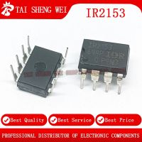 10pcs IR2153 IR2153PBF IR21531D DIP8 DIP-8 NEW Original