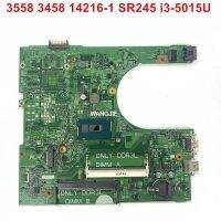 ทำงาน100% CN-0MNGP8 MNGP8 0MNGP8สำหรับ Inspiron 15 3558เมนบอร์ดแล็ปท็อปที่มี I3-5015U โปรเซสเซอร์14216-1 DDR3L