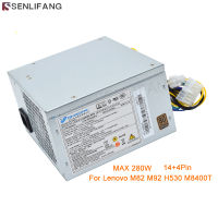 สำหรับ Lenovo M82 M92 H530 M8400T แหล่งจ่ายไฟ280W 14 + 4ขา SP50A33618 54Y8877 54Y8900 FSP280-40PA PS-4281-02 54Y8902