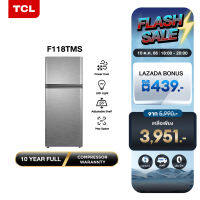 TCL ตู้เย็น 2 ประตู ขนาด 3.9Q/113L สีเงินหรือเทา รุ่น F118TMS/TMG ป้องกันน้ำแข็งเกาะ Defrost