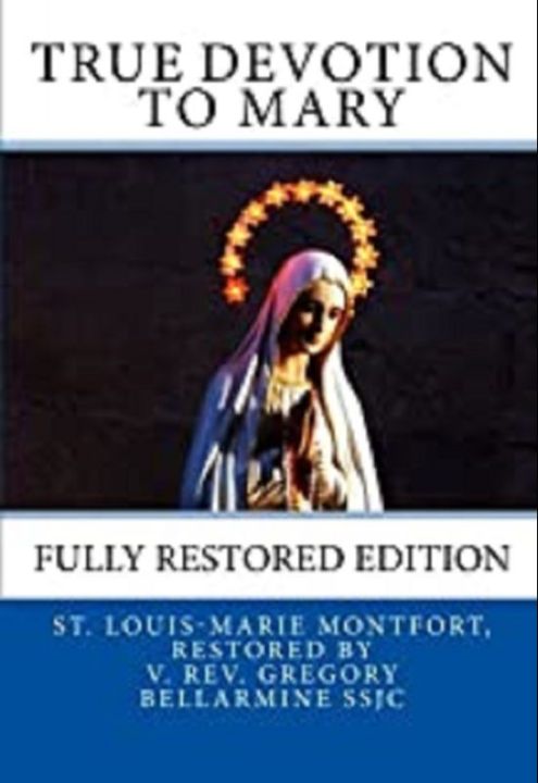 True Devotion To Mary: Fully Restored Edition | Lazada PH