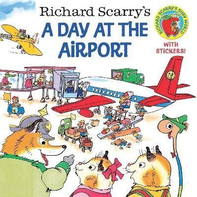[หนังสือ] Richard Scarrys Richard Scarrys A Day at the Airport (Brand New) ปกอ่อน มี Sticker ในเล่ม