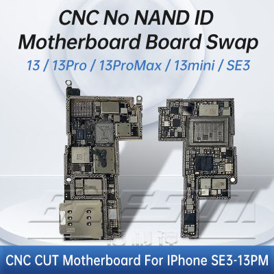 CNC CUT เมนบอร์ดสำหรับ 13 Pro Max 4G 5G Logic Board ขัด CPU AP RF Board 13 Mini Switching CPU Baseband Swap