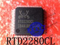 5PCS New Original RTD2280CL-CG RTD2280CL QFP64 In Stock