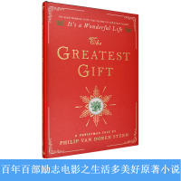 The greatest gift: a Christmas Tale how wonderful life is