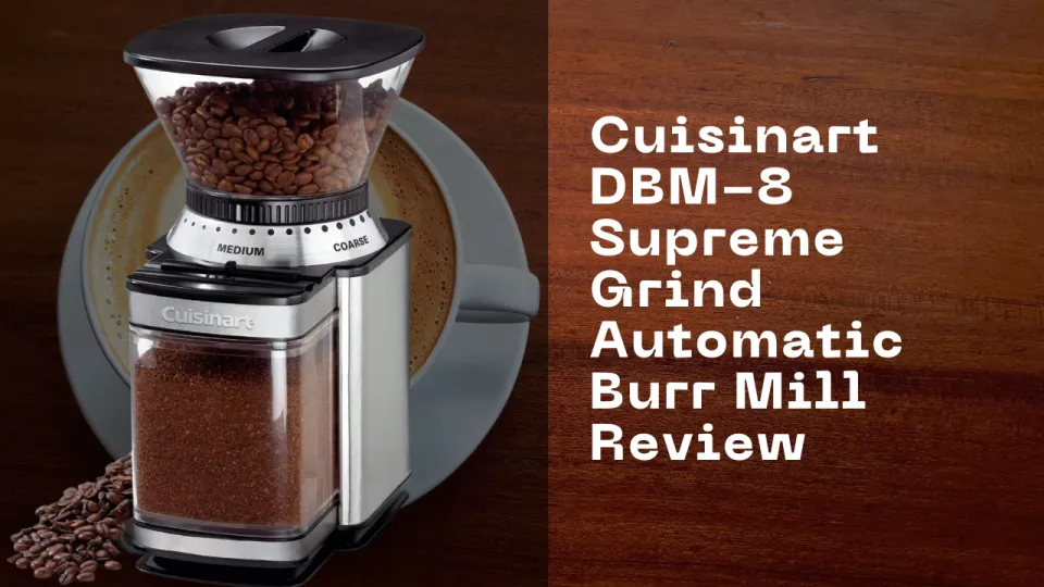 cuisinart dbm 8 grinder