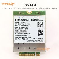 L850-GL LT4210 FDD LTE 4G Card 4G Mobile Module XMM 7360 SPS L15398-001 for HP Probook 840 430 G5/440 G5/450 G5/640 G4