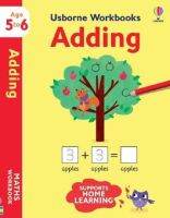 USBORNE WORKBOOKS: ADDING (AGE 5-6)