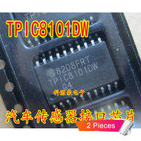 ชิปอินเตอร์เฟซเซ็นเซอร์แจ้งการชน2ชิ้น SOP20 TPIC8101DW TPIC 8101 DW SOP-20 SMD ของแท้ใหม่