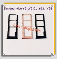 ถาดซิม ( Simdoor ) Vivo Y91 - Y91C - Y95 - Y93