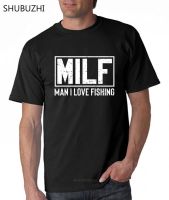 Milf Man I Love Fishing Mens Shirt Sea Loves Fishes Rod Vacation Journey Tee Tshirt Men Cotton Teeshirt