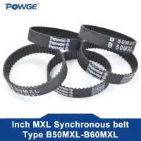 ❉✤✗ POWGE MXL Synchronous Timing belt Pitch 2.032mm B50/B51/B52/B53/B54/B55/B56/B57/B58/B59/B60 Width 6.4/9.4mm B50MXL B55MXL B60MXL