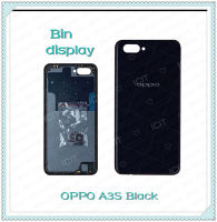 Cover OPPO A3S อะไหล่ฝาหลัง หลังเครื่อง Cover อะไหล่มือถือ คุณภาพดี Bin Display