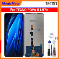 MagicMeta หน้าจอ LCD 6.78นิ้วของแท้สำหรับ Tecno Pova 5ชิ้นส่วนจอสัมผัสแอลซีดีของเครื่องแปลงดิจิทัล LH7n หน้าจอ LCD อะไหล่สำหรับ Tecno Pova 5 LH7n จอแสดงหน้าจอ