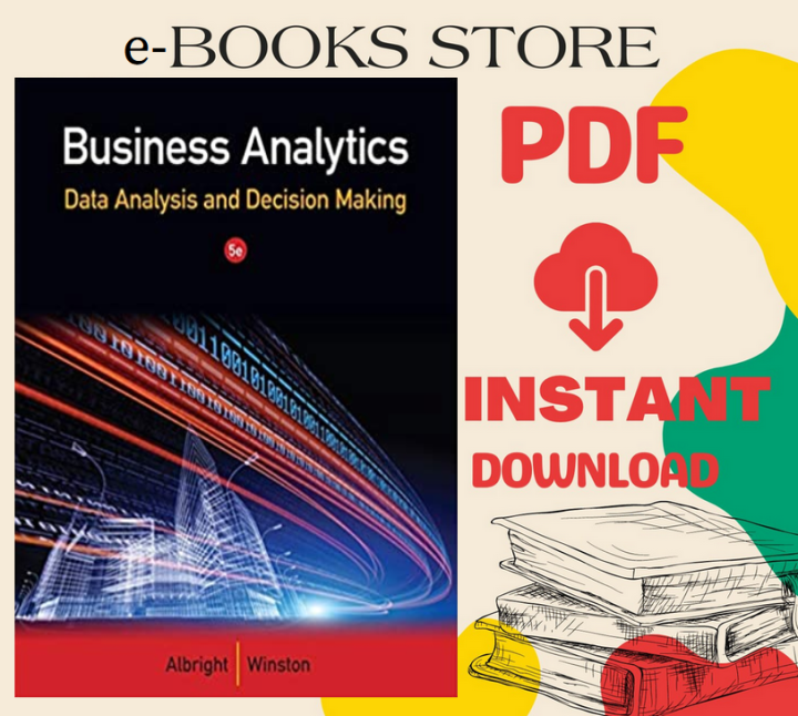 Business Analytics: Data Analysis & Decision Making S. Christian ...