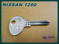 NISSAN 1200 GENERATION 1 MASTER KEY BLANK (13) #กุญแจเปล่า นิสสัน 1200 รุ่นแรก