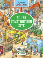 หนังสืออังกฤษใหม่ My Little Wimmelbook - at the Construction Site (Board Book) [Hardcover]