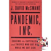 Happy Days Ahead ! &amp;gt;&amp;gt;&amp;gt;&amp;gt; [หนังสือ] Pandemic, Inc.: Chasing the Capitalists &amp; Thieves Who Got Rich While We Got Sick J. David McSwane English book