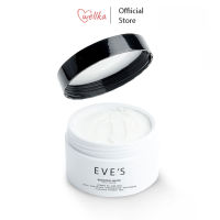 Eves อีฟส์ บูสเตอร์ ครีม อีฟส์ ขนาด 100g. ครีมทารักแร้ รักแร้ดำ ก้นดำ ขาว ใส รอยแตกลาย รอยยุงกัด รอยเกา Booster คนท้องใช้ได้