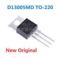 10Pcs D13005MD TO-220 3DD13005MD TO220 4A/400V NPN สวิทช์ไฟทรานซิสเตอร์ใหม่แบบดั้งเดิม