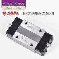 Startnow ABBA BRC15U0 BRS15B Slider Block Linear Rail Guide Bearing Original China Taiwan Rail Slider Block Furniture Protectors Replacement Parts