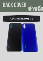 ฝาหลัง Redmi 9A แถมฟรี!! ชุดไขควง+เคฟล่า+I-Ring วงแหวนยึดติดโทรศัพท์ อะไหล่คุณภาพดี Pu Shop