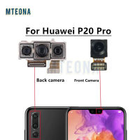 ของแท้สำหรับ P20 Pro P20Pro กล้องมองหลังด้านหน้าด้านหลังชิ้นส่วนชิ้นงอสำหรับเปลี่ยนโมดูลของกล้องขนาดเล็กด้านหน้า