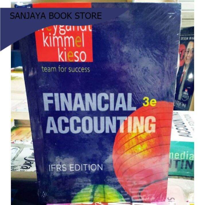 Financial Accounting 3e IFRS By Weygandt Kimmel Kieso | Lazada Indonesia