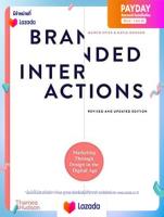 Branded Interactions : Marketing through Design in the Digital Age (Revised Updated) [Hardcover]หนังสือภาษาอังกฤษมือ1(New) ส่งจากไทย