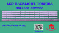 หลอดไฟ BACKLIGHT TOSHIBA 39L2300 39P2300 39L4300