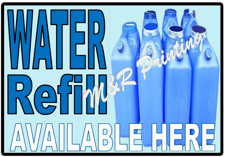 WATER REFILL AVAILABLE HERE SIGNAGE (LAMINATEDPVC/PET) A4 SIZE Lazada PH