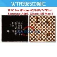 20pcs WTR3925 IF ic สําหรับ iPhone 6S / 6SP / 7 / 7Plus Samsung A605 Xiaomi Mi Max 2