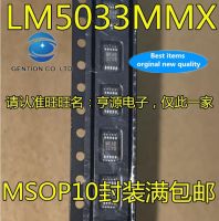 【Sell-Well】 CS Agro 10ชิ้น100% Original จริง SMD LM5033MMX MSOP10 Switching Controller LM5033MM LM5033พิมพ์หน้าจอ SCVB