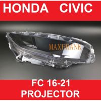 FOR HONDA CIVIC FC 16-21 **PROJECTOR** HEADLAMP COVER / HEADLIGHT COVER / HEADLAMP LENS / HEADLIGHT LENSเลนส์ไฟหน้า พลาสติกครอบเลนส์ไฟหน้า ฝาครอบไฟหน้า ไฟหน้ารถยนต์ เลนส์ฝาครอบไฟหน้า