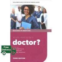 Will be your friend So You Want to Be a Doctor? : The Ultimate Guide to Getting into Medical School (3rd) [Paperback]