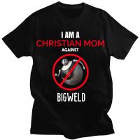 Funny I Am A Christian Mom Against Bigweld Anime Tshirts Streetwears Unsiex Tshirt Mens Clothing Gildan Spot 100% Cotton