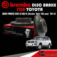 จานเบรกหลัง   BREMBO TOYOTA  LAND PRADO KDJ12 GRJ12 (Center Hub 106 mm) ปี 02-10 (09 A334 11)