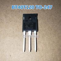 5ชิ้น BT40T120ถึง-247 40A TO247 BT40T120CKF/1200โวลต์เครื่องเชื่อมอินเวอร์เตอร์ทรานซิสเตอร์ใหม่แบบดั้งเดิม IGBT