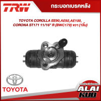 TRW กระบอกเบรคหลัง TOYOTA COROLLA EE90,AE92,AE100, CORONA ST171 11/16" R (BWC179) ขวา (1ชิ้น)