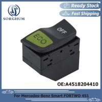 SORGHUM Car Start Stop Switch ECO OFF Switch Button For Mercedes-Benz Smart FORTWO 451 2008-2015 A4518204410 4518204410