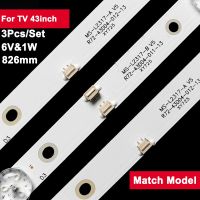 6V 826mm LED TV Backlight Strip for MS-L2317 43inch MS-L2317-A MS-L2317-B T43 43X600 3Pcs/Set Tv Parts Accessories