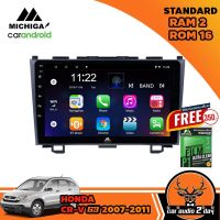 เครื่องเล่น ANDROID MICHIGA จอแอนดรอยติดรถยนต์ตรงรุ่นHONDA CR-V G3 2007-2011 !แถมฟรีฟิล์มกันรอยหน้าจอ