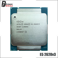 In Xeon E5-2620V3 E5 2620v3 E5 2620 v3 2.4 GHz Six-Core Twelve-Thread CPU Processor 15M 85W LGA 2011-3