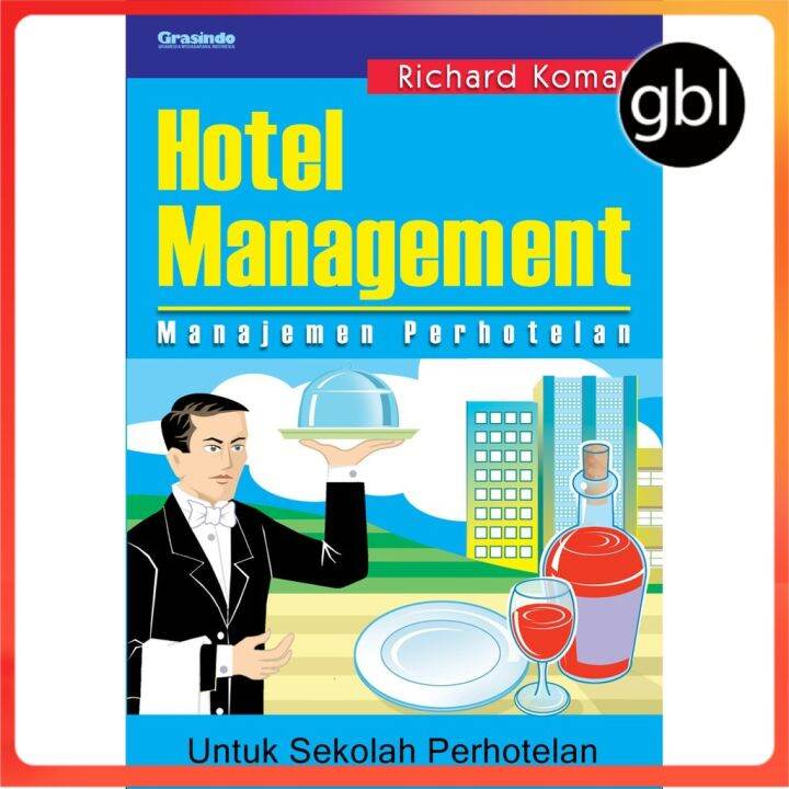 Buku Hotel Management (manajemen Perhotelan) - Richard Komar [P11 ...