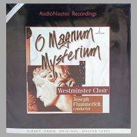 Westminster Choir, Joseph Flummerfelt - O Magnum Mysterium