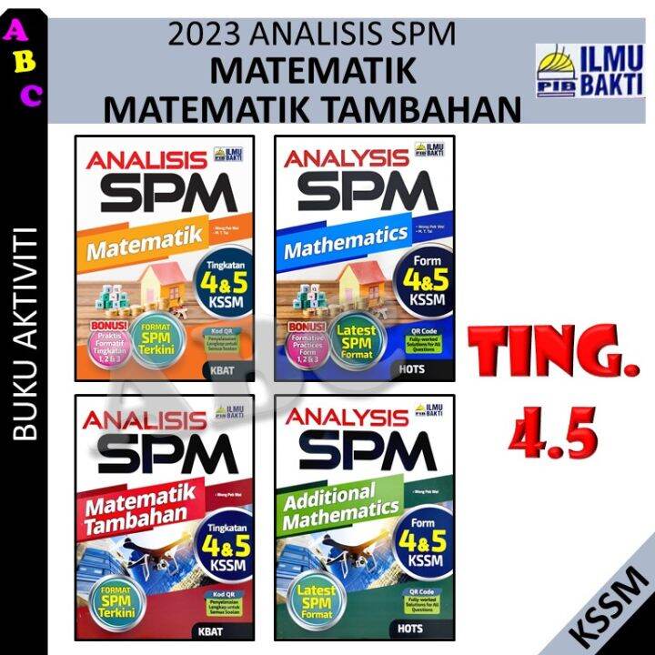 ANALISIS SPM MATEMATIK / ANALYSIS MATHEMATICS TINGKATAN 4 & 5 KSSM/KBAT ...