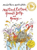 [In Stock] Mustard, Custard, Grumble Belly and Gravy + CD (หนังสือภาษาอังกฤษ นำเข้าจากอังกฤษ ของแท้ไม่ใช่ของก๊อปจีน English Childrens Book / Genuine UK Import / NOT FAKE COPY)