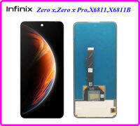 จอ LCD.infinix Zero x,Zero x Pro,X6811,X6811B+ทัชสกรีน(A-TFT)