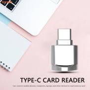 Đầu Đọc Thẻ Nhớ Mini USB Type C OTG TF Cho Điện Thoại Máy Tính Bảng Máy