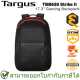 Targus TBB639 Strike II 17.3” Gaming Backpack กระเป๋าเป้ ของแท้ ประกันศูนย์ Lifetime Warranty
